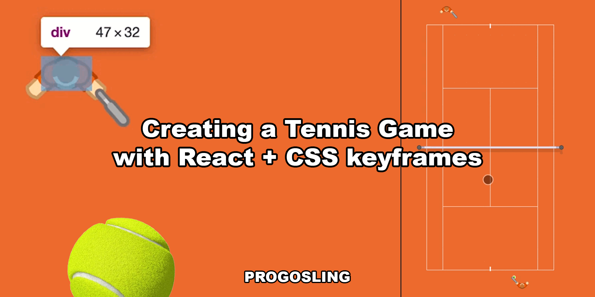 Cover Image for Creating a Tennis Game with React + CSS keyframes